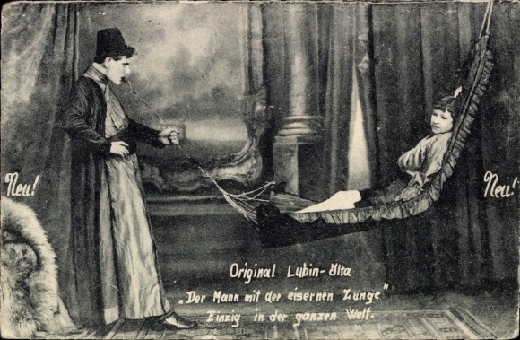 Zirkus, Original Lubin-Ilta, Mann mit der eisernen Zunge